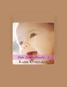 Listen to Kadir Künktakan, watch music videos, read bio, see tour dates & more!
