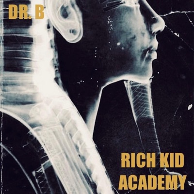 Rich Kid Academy (15th Year Anniversary Remaster) - Single