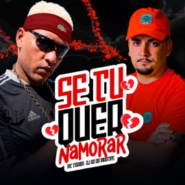 Se Tu Quer Namorar Mc Tarapi & DJ RD DO MARTINS