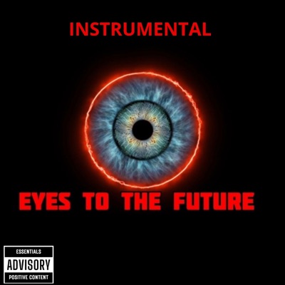 EYES TO THE FUTURE INSTRUMENTAL - Single