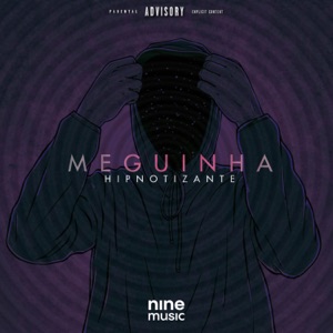 Meguinha Hipnotizante (feat. Dinno & Mc Duka)