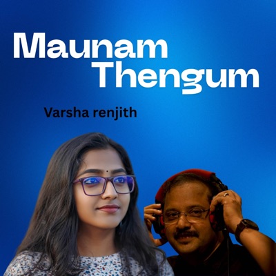 Maunam Thengum - Single