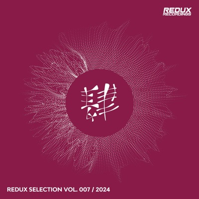 Redux Selection, Vol. 7 / 2024