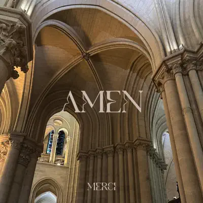 Listen to Amen - Single by MERCI