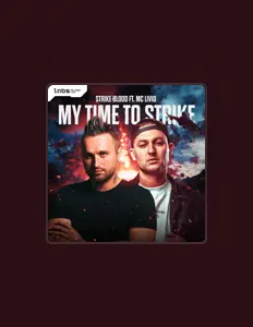 Strike Bloodを聴いたり、ミュージックビデオを鑑賞したり、経歴やツアー日程などを確認したりしましょう！