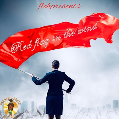 RED FLAG IN THE WIND - Single