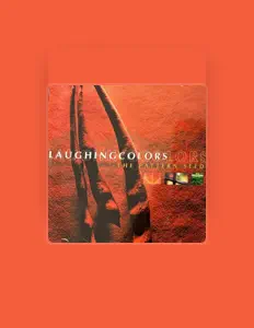 Listen to Laughing Colors, watch music videos, read bio, see tour dates & more!