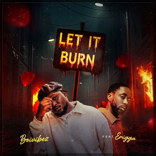 Let It Burn (feat. Erriga) - Single