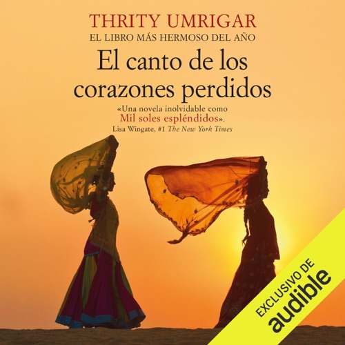 El canto de los corazones perdidos (Unabridged) cover