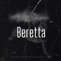 BERETTA (feat. APK) - Single - QUATTRO, SineTwo & Ricarda Cami