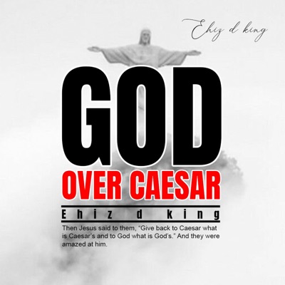 God Over Caesar - Single