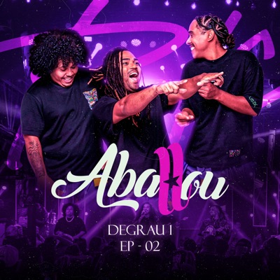 Degrau 1, Ep. 02 (Ao Vivo) - Single