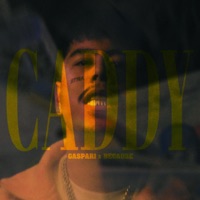 CADDY (feat. Because) - Single - Gaspari