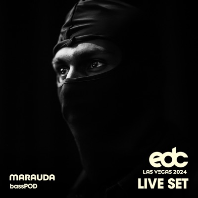 Marauda at EDC Las Vegas, 2024: Bass Pod Stage (DJ Mix)