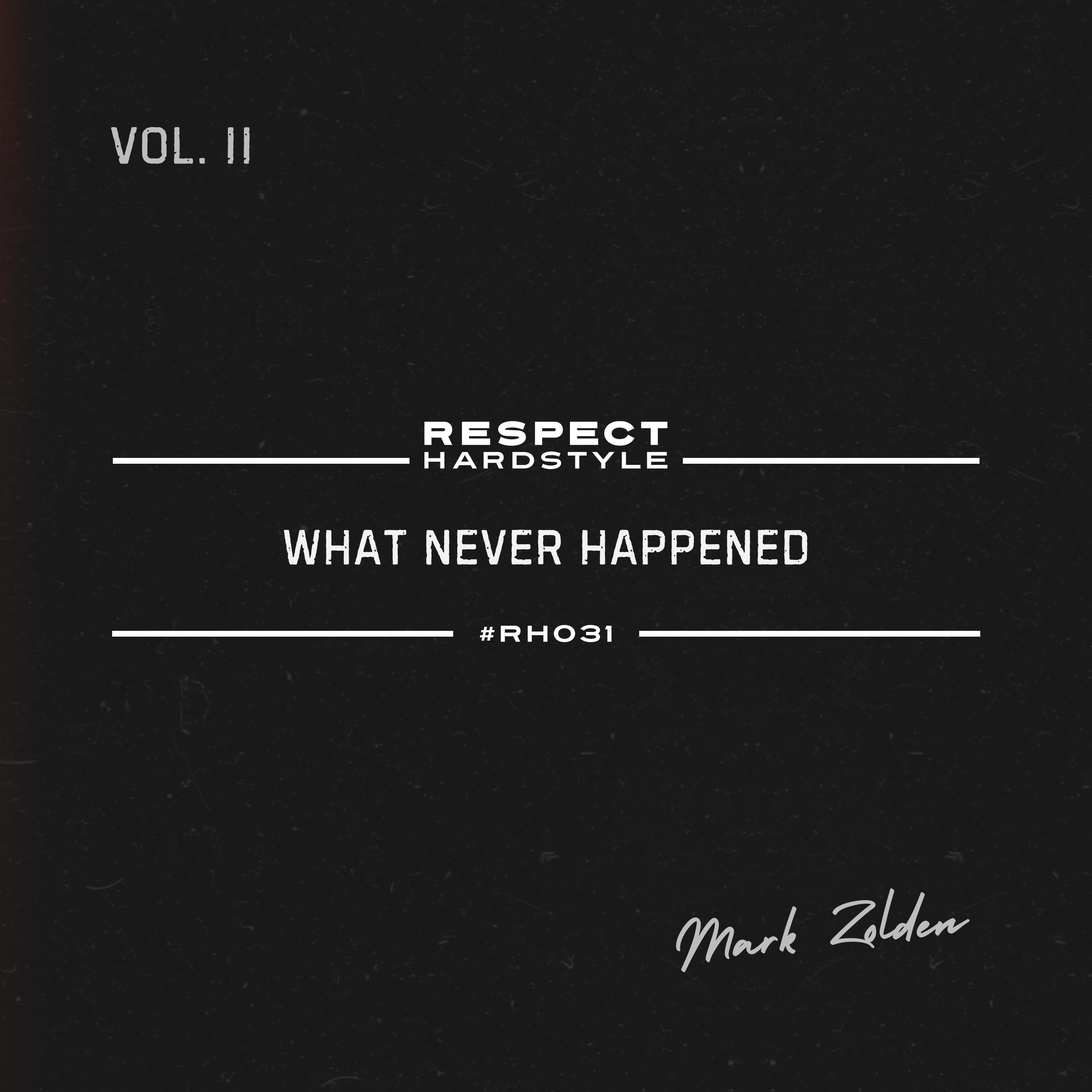 What Never Happened , Vol. 02 - Single