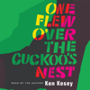 One Flew Over the Cuckoo's Nest - Ken Kesey