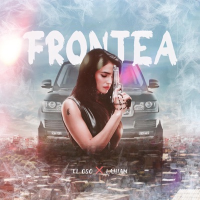 Frontea (feat. Lahiam) - Single