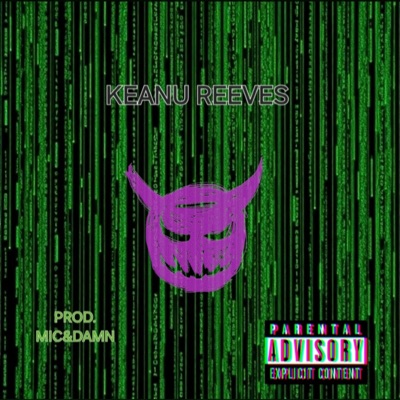 Keanu Reeves (feat. DAMN) - Single
