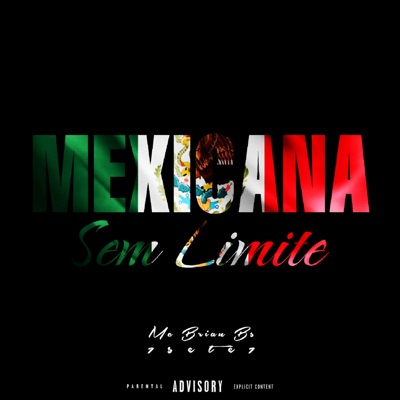 Mexicana Sem Limite - Single