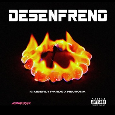 DESENFRENO (feat. Kimberly Pardo) - Single