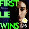 First Lie Wins - Ashley Elston