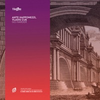 Go Harder - Single - Ante Happonezzi & Vladis Cue