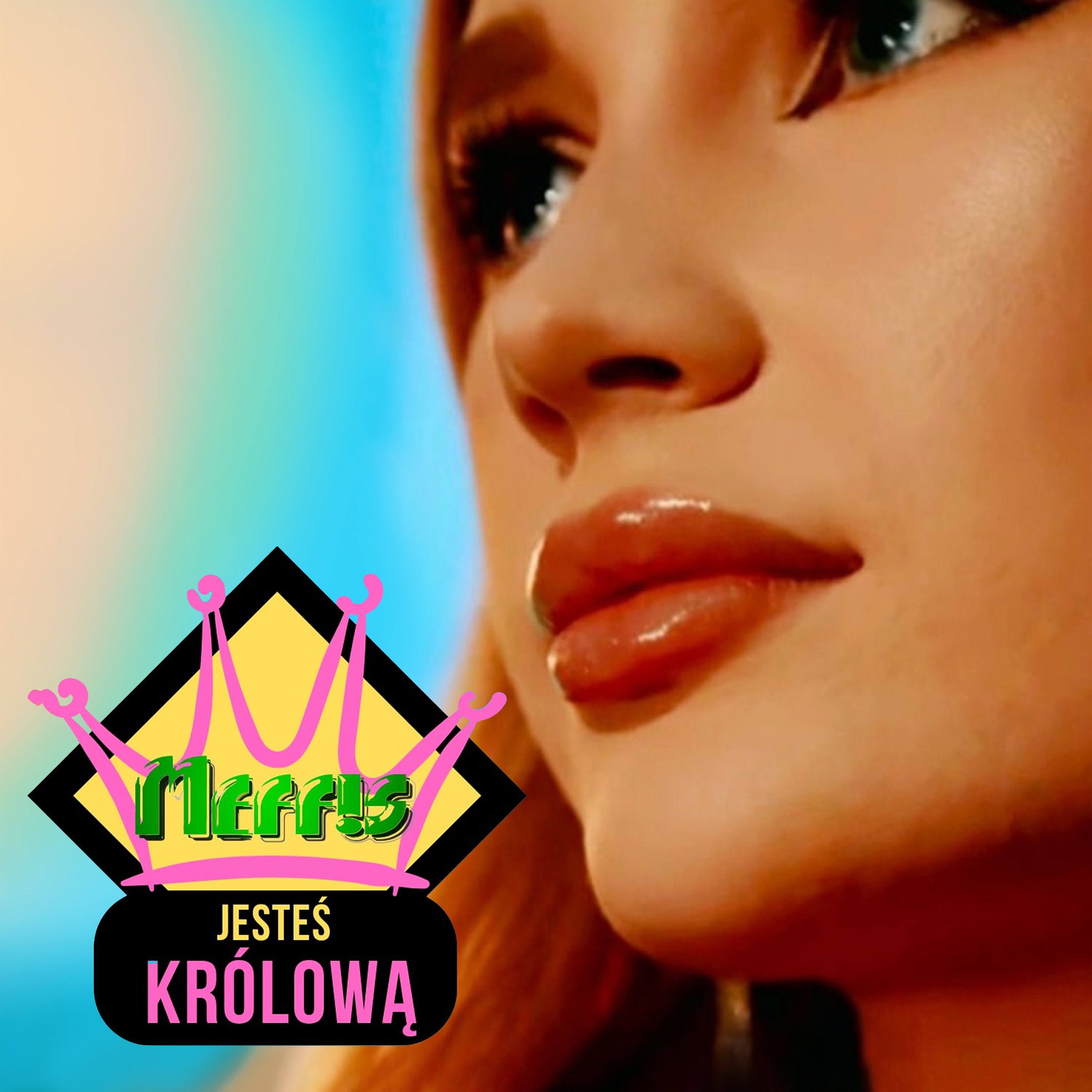 Jesteś królową - Single