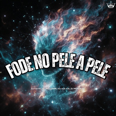 Fode no Pele a Pele - Single