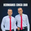 HERMANOS CHICA