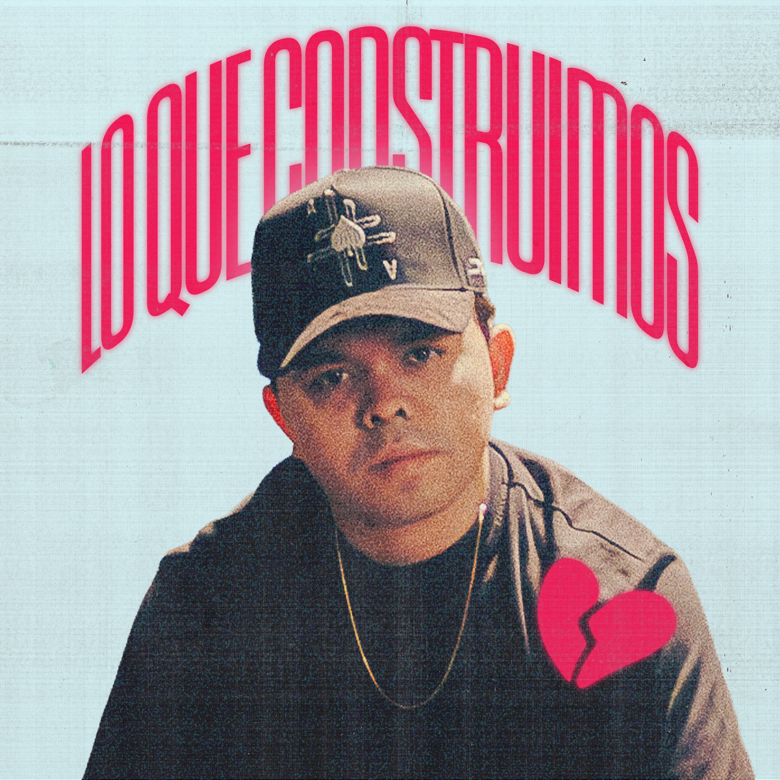 Lo Que Construimos - Single