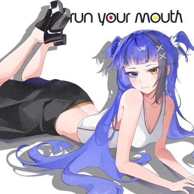 Run Your Mouth - Single