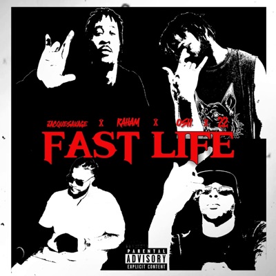 fast life (feat. Raham, Osii & 22itis) - Single