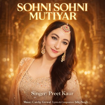 SOHNI SOHNI MUTIYAR - Single