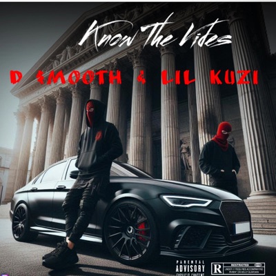 Know The Vibes (feat. Lil Kuzi) - Single