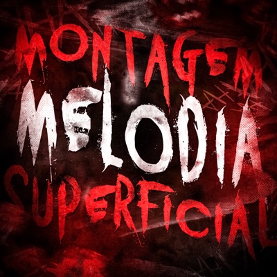 montagem melodia superficial - Single