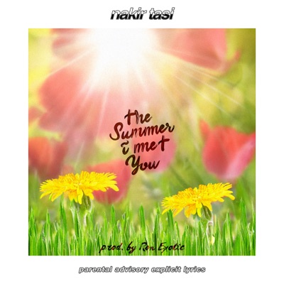 The Summer I Met You - EP