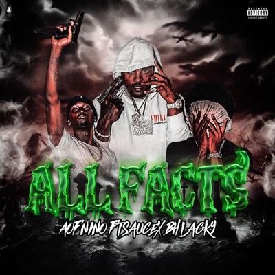 All Facts (Real Disrespectful) (feat. BHLACKY & Sauce) - Single