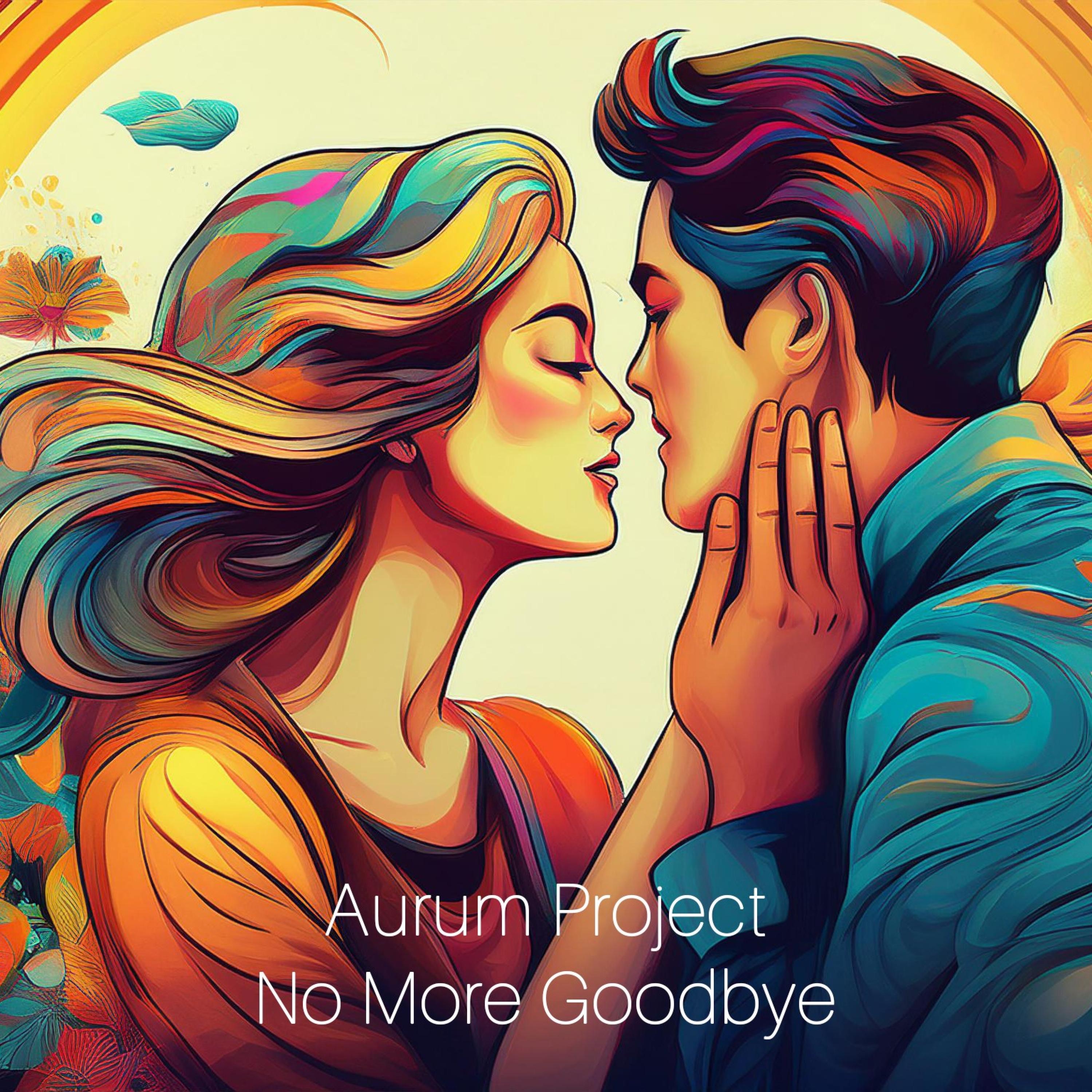 No More Goodbye - Single