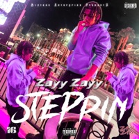 Steppin - Single - Zayy Zayy