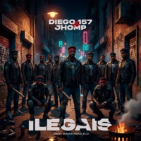 Ilegais (feat. Jhomp) - Single - Diego 157