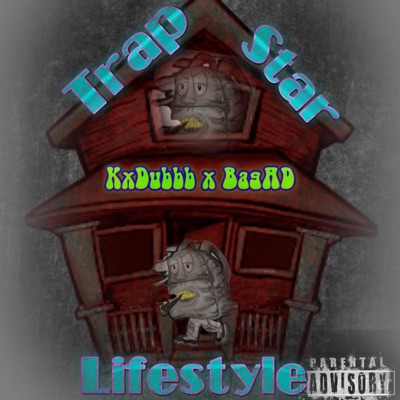 Trap Star Lifestyle (feat. Yo BagAD) - Single