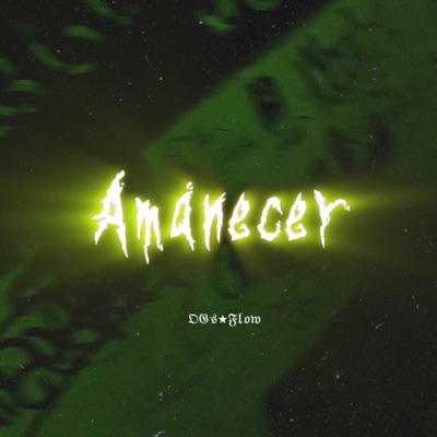 Amanecer (feat. SixDerLux) - Single