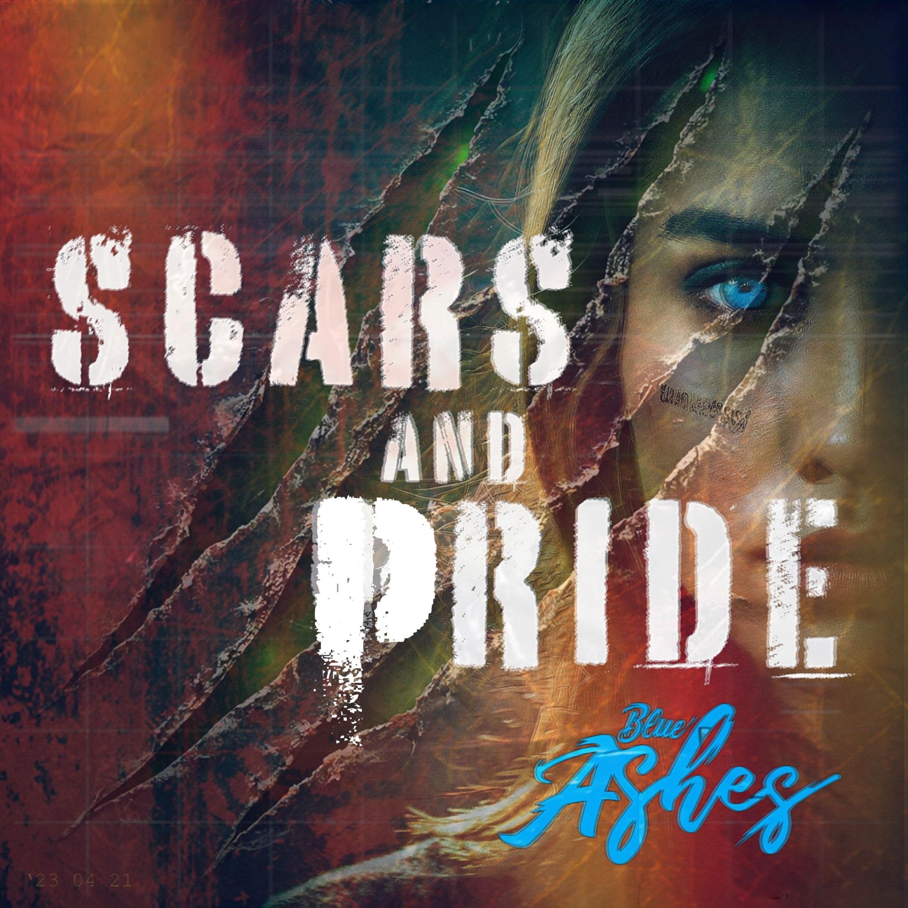 SCARS AND PRIDE - Single