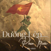 Đường Lên Phía Trước (Remix) - Tiến Minh