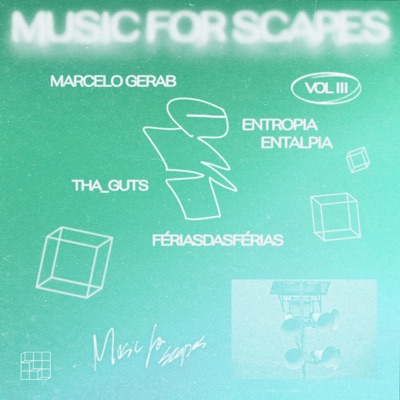 Music for Scapes Vol.III - EP