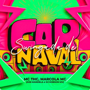 Swingada de Carnaval (feat. MC THC)