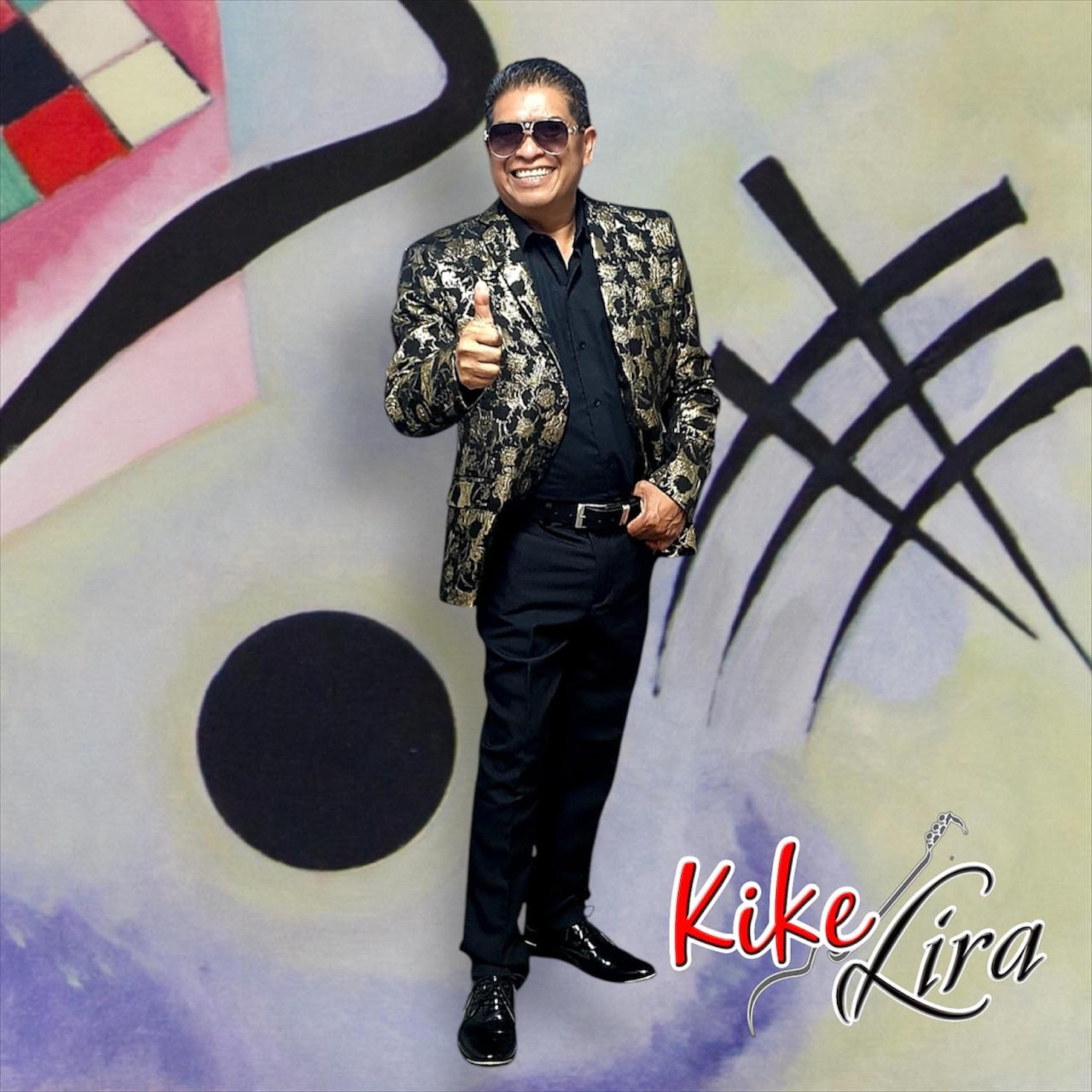 KIKE LIRA - ME HAS ECHADO AL OLVIDO