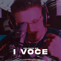 I Voce - Single - Holguin MC