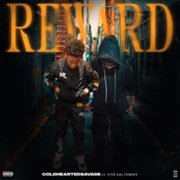 Reward (feat. YNS Lil Corey) - Single - Coldheartedsavage