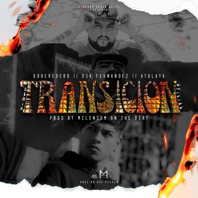 Transicion (feat. Osk Fernandez & Atalaya) - Single